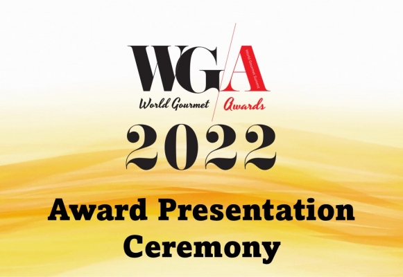 World Gourmet Awards Presentation Ceremony 2022
